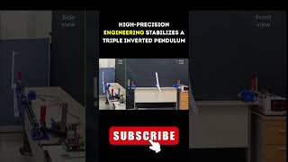 HIGH-PRECISION ENGINEERING STABILIZES A TRIPLE INVERTED PENDULUM ||. #physics #pendulum