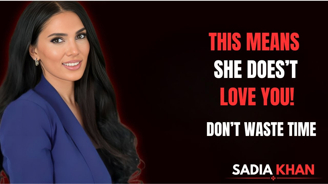 Signs She Doesn’t Love You (Female Psychology Explains Why) Sadia