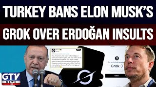Ai Chatbot Grok Ban On Turkey | Turkish Court Orders To Ban X Chatbot Grok | Breaking News