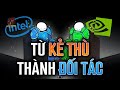 INTEL vs NVIDIA - Từ Kẻ Thù lôi nhau ra TÒA cho đến ĐỐI TÁC! #120yenlang