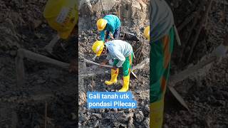 Gali tanah untuk Pondasi Pilecap #fypyoutube #sipil #youtubeshorts