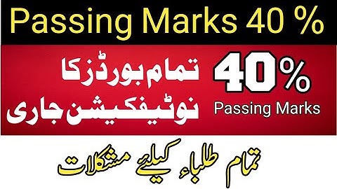 Passing Marks 40 % 2024-2025|9th, 10th, 11th and 12th class |Passing Criteria changed