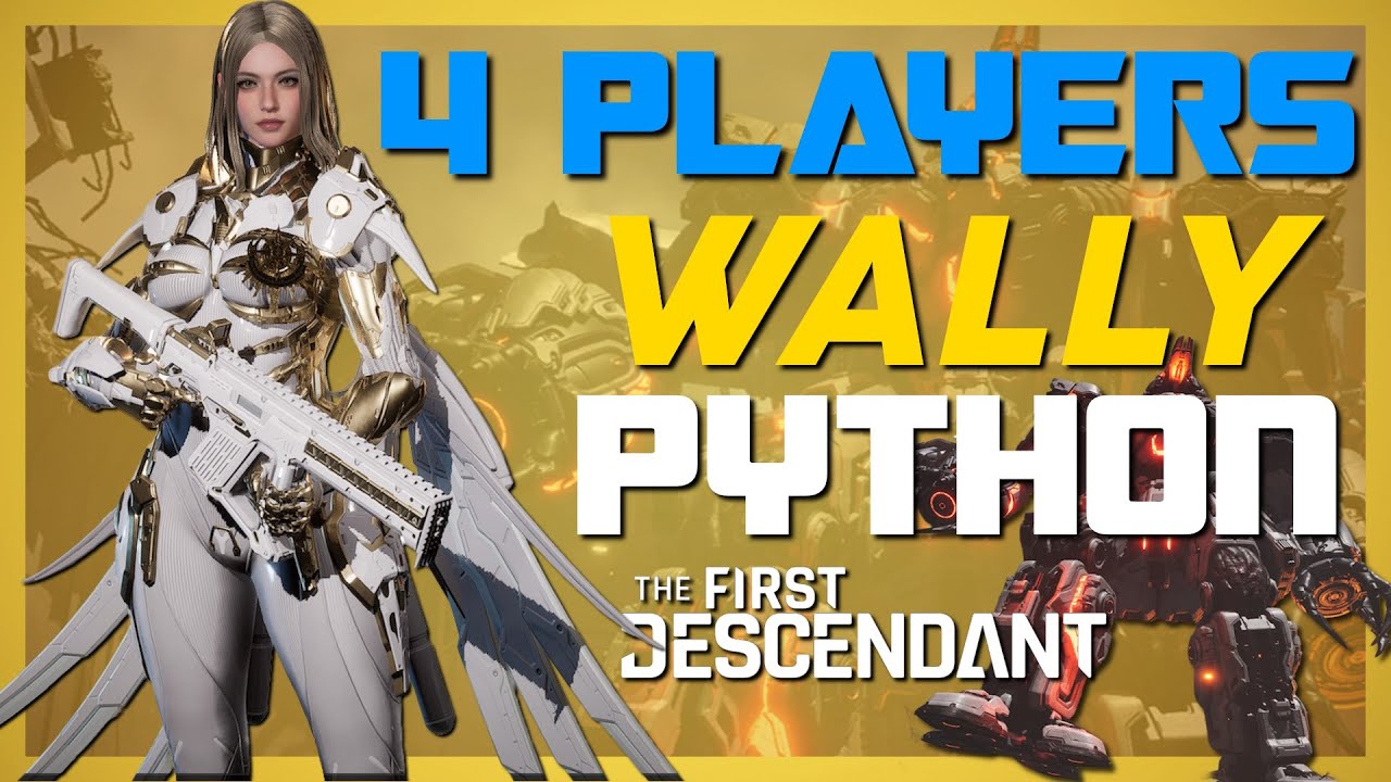 Wall Crasher 4 PLAYERS (48s) Serena Python Build | The First Descendant ...