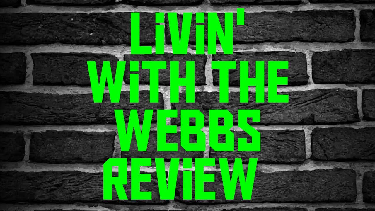Livin' with the Webbs || The Trey King Show || my favs - YouTube