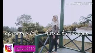 Download Lagu Agnes monica-karna ku sanggup MP3 Download Lagu Agnes monica-karna ku sanggup MP3