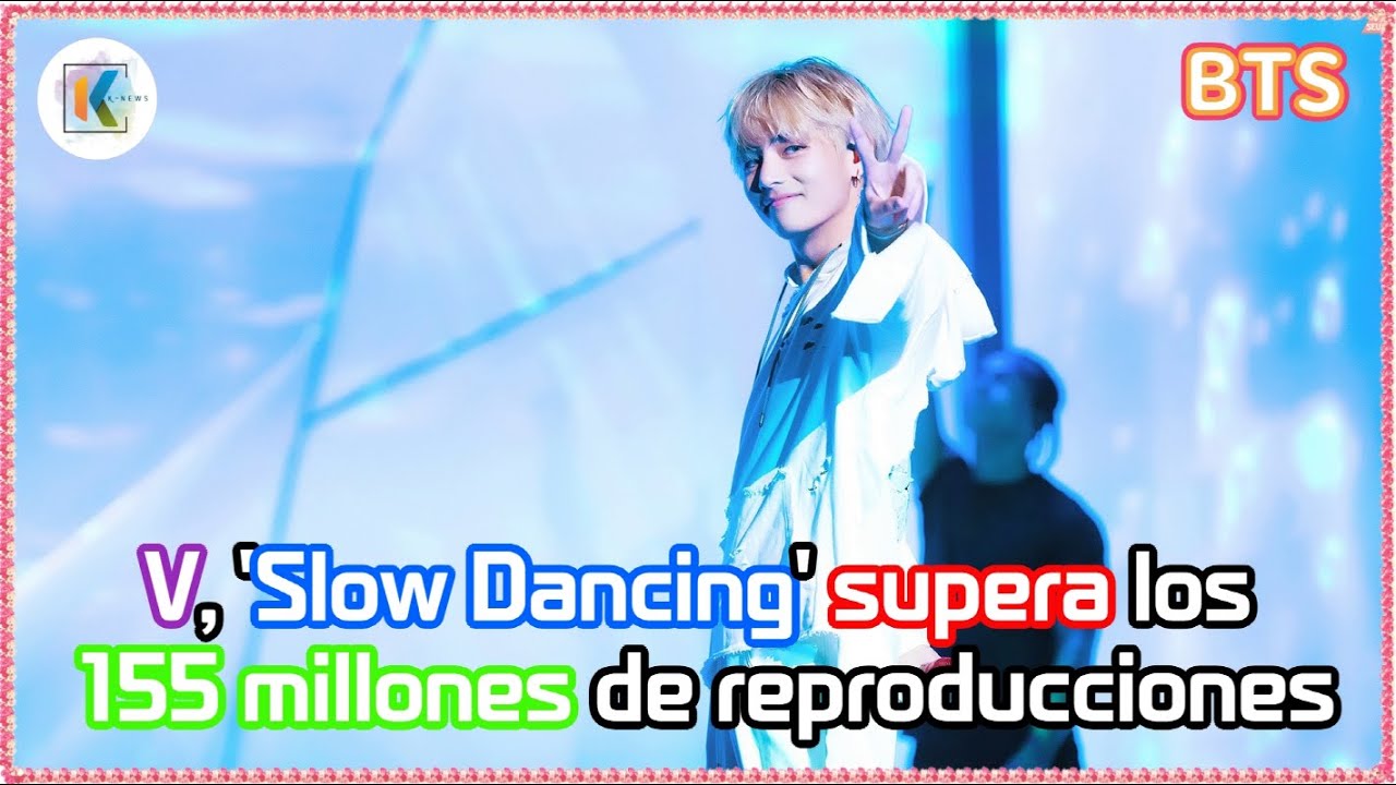 V s Slow Dancing Rompe Con M s De 155 Millones De Streams En Spotify v-s-slow-dancing-rompe-con-m-s-de-155-millones-de-streams-en-spotify