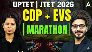 UPTET | JTET 2026 CDP EVS Marathon Class | UPTET | JTET 2026 CDP EVS Most Important Questions
