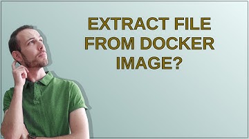 Unix: Extract file from docker image?