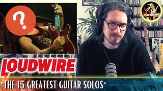 Guitarist REACTS to LOUDWIRE'S 15 Greatest Guitar Solos Of All Time - JWSoundworks