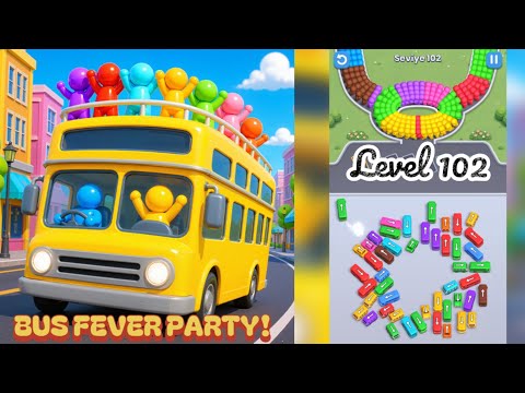 BUS FEVER PARTY – LEVEL 102 – WALKTHROUGH