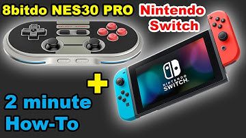✅ 8bitdo NES30 Pro / FC30 Pro Nintendo Switch Pair