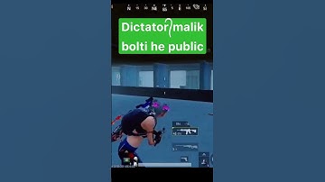 Dictator᭄malik bolti he public #shorts #pubg #pubgmobile #1v1 #bgmi #dictatormalik#mrmalik