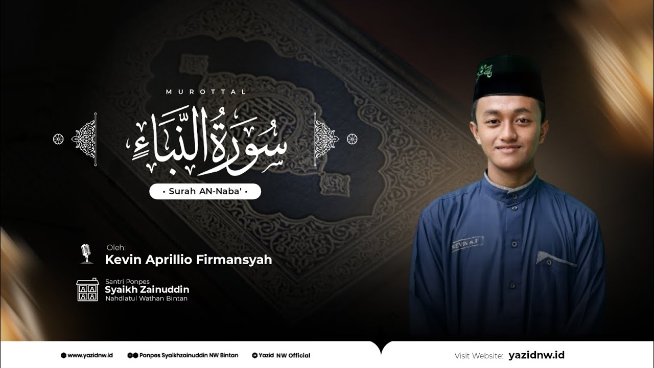 Murattal Merdu Q.S An-Naba' 1-40 | Kevin Aprillio Firmansyah | Irama Rose