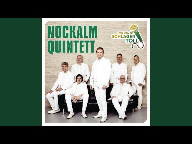 Nockalm Quintett - Einsam wie Napoleon