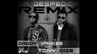 Daddy Yankee ft Tony Dize- La despedida (The Farewell) 2010
