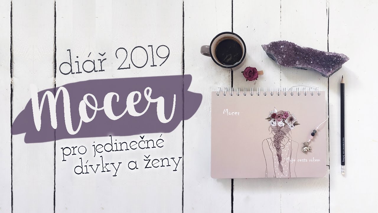 Diář 2019 MOCER | pro jedinečné dívky a ženy