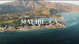 Malibu, CA - A Way of Life