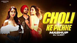 Choli Ke Peeche kya hai X DILBAR X Gup Chup Gup Chup - Mashup Diljit Dosanjh | AJ Music Official