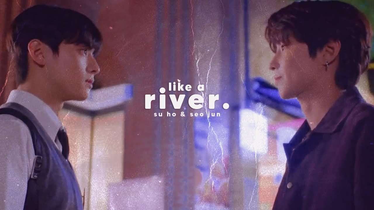 lee su ho & han seo jun like a river true beauty - YouTube