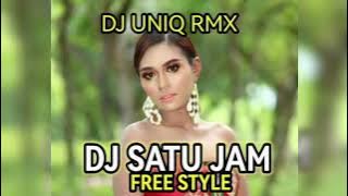 DJ SATU JAM SAJA REMIX //DJ TERBARU VIRAL TIK TOK 2023