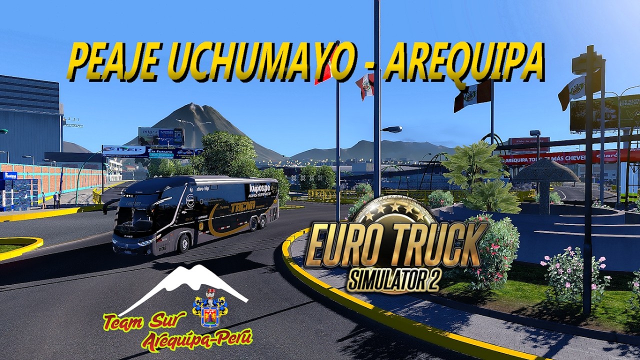 ETS2 PERÚ PEAJE UCHUMAYO - AREQUIPA // MAP PERU SUR INTERCONECTIONS