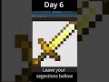 Day 6 of making my custom texture pack!