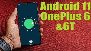 Install Android 11 on OnePlus 6 and 6T (AOSP Rom) - How to Guide!