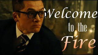 Eggsy Unwin & Kingsman Welcome To The Fire