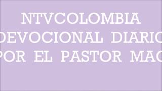 devocional diario por el  pastor  MAO   27 diciembre  2017