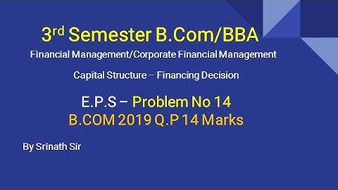 Financial Management - Calculation of EPS in Kannada PART 14 - B.COM 2019 Q.P 14 MARKS