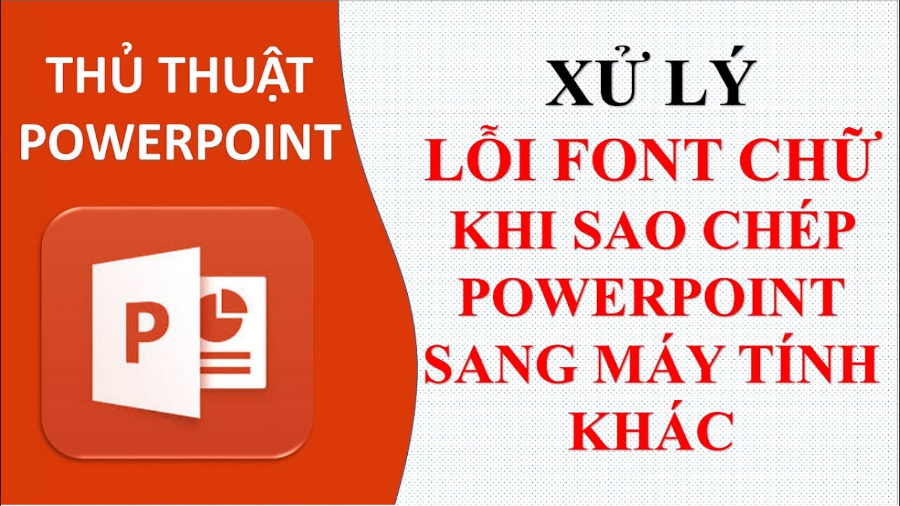 Hướng dẫn Cách sửa phông chữ bị lỗi trong powerpoint Dễ thực hiện và hiệu quả