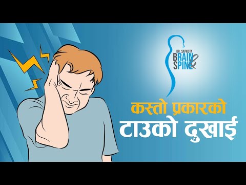 तपाईको टाउको दुखाई कुन खालको हो | Dr.Sapkota