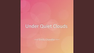 Under Quiet Clouds