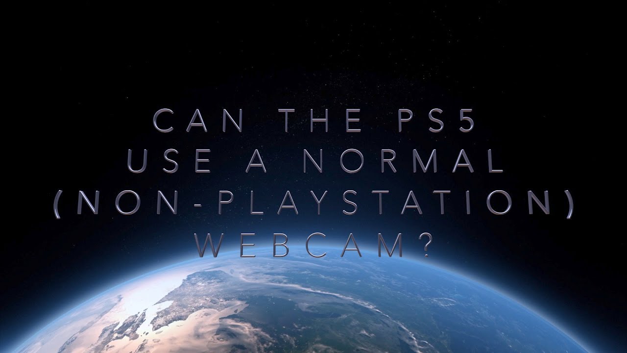 Can The PS5 Use A Non playstation Webcam YouTube can-the-ps5-use-a-non-playstation-webcam-youtube