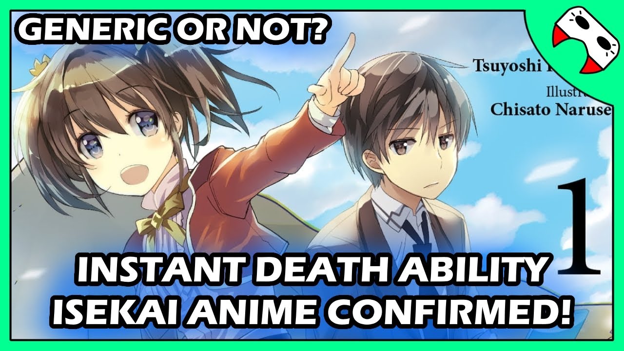 Anime My Instant Death Ability is So Overpowered já tem data de estreia