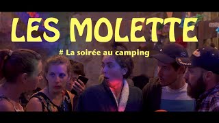 #LA SOIRÉE au camping - LES MOLETTES