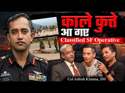 That S How Indian Special Forces Hunt Covert Operations Expert Col Ashish Khanna Sena Medal 