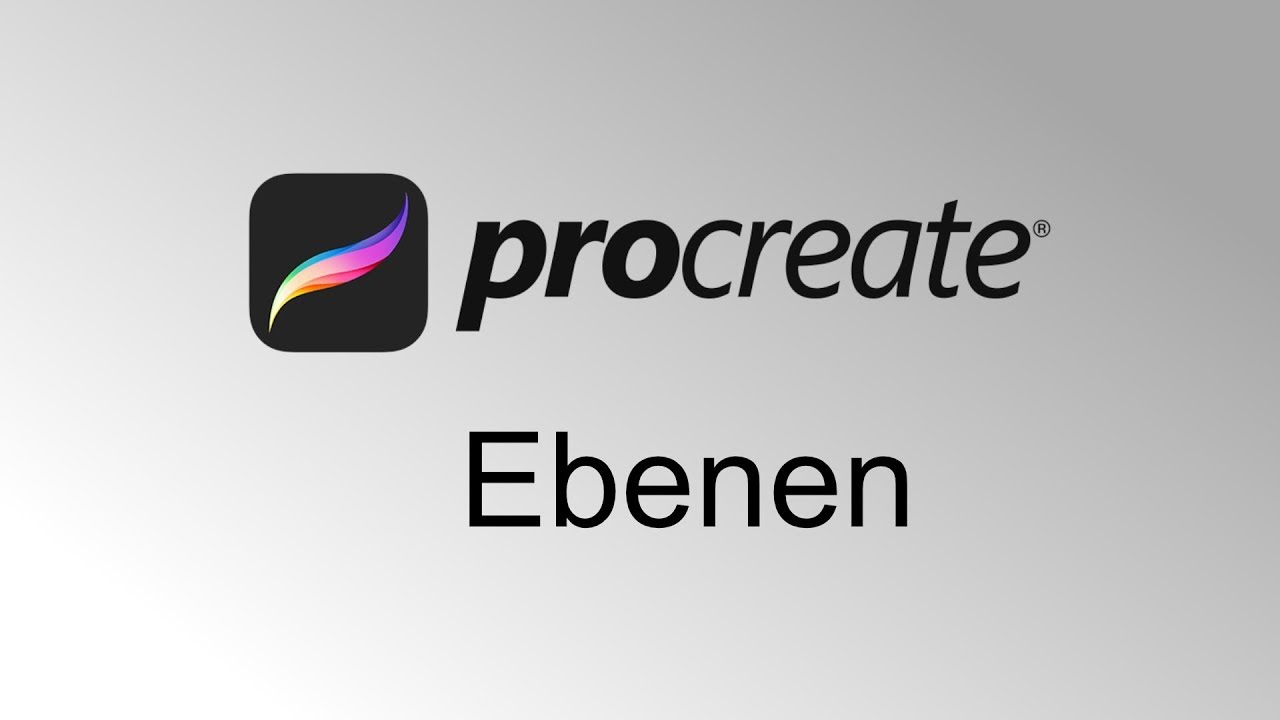 New Procreate Tutorial - Ebenen erstellen, bearbeiten und anpassen