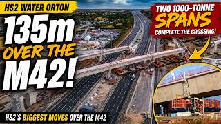 Two 1000-Tonne Spans Complete the M42 Crossing | HS2