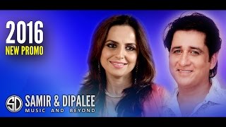 Samir & Dipalee - 2016 new promo video