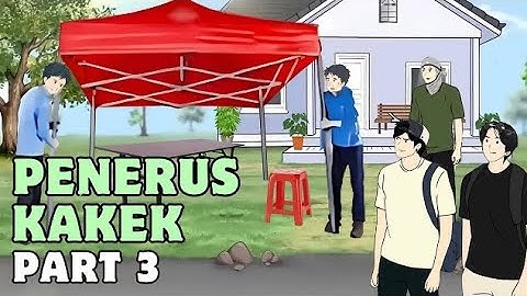 PENERUS KAKEK PART 3 (Dhot Design SEASON 2) Animasi Sekolah √
