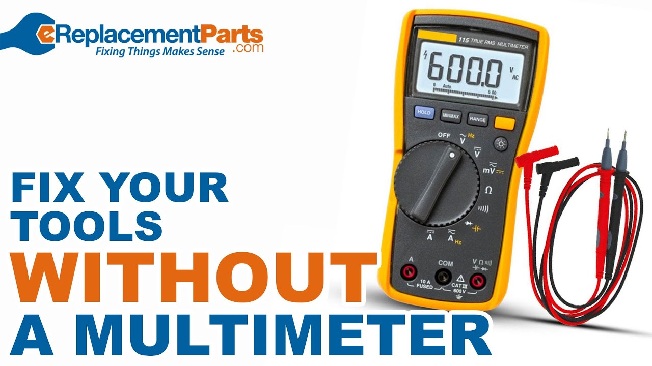How to Fix Your Tools Without a Multimeter