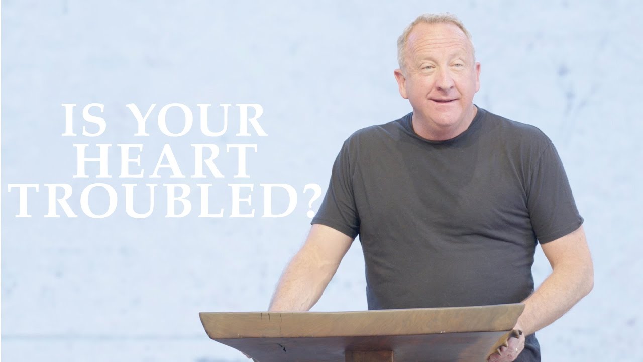 Is Your Heart Troubled? | John 14:1–3 | Pastor Rob McCoy