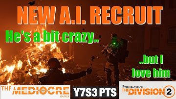 The Division 2 | Y7S3 PTS | My A.I. RECRUIT Has ADHD and a DEATH WISH...and I love it!! | #division2