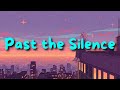 Prismatic Dreams - Past the Silence