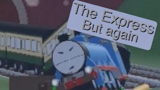 The Express But Again Thomtoys World