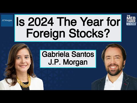 J.P. Morgan's Gabriela Santos Likes International Stocks for 2024