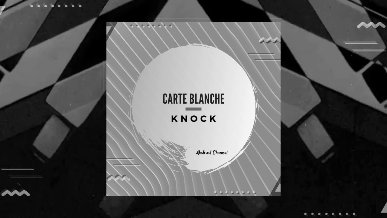 CarteBlanche - Knock auf YouTube ansehen CarteBlanche - Knock auf YouTube ansehen