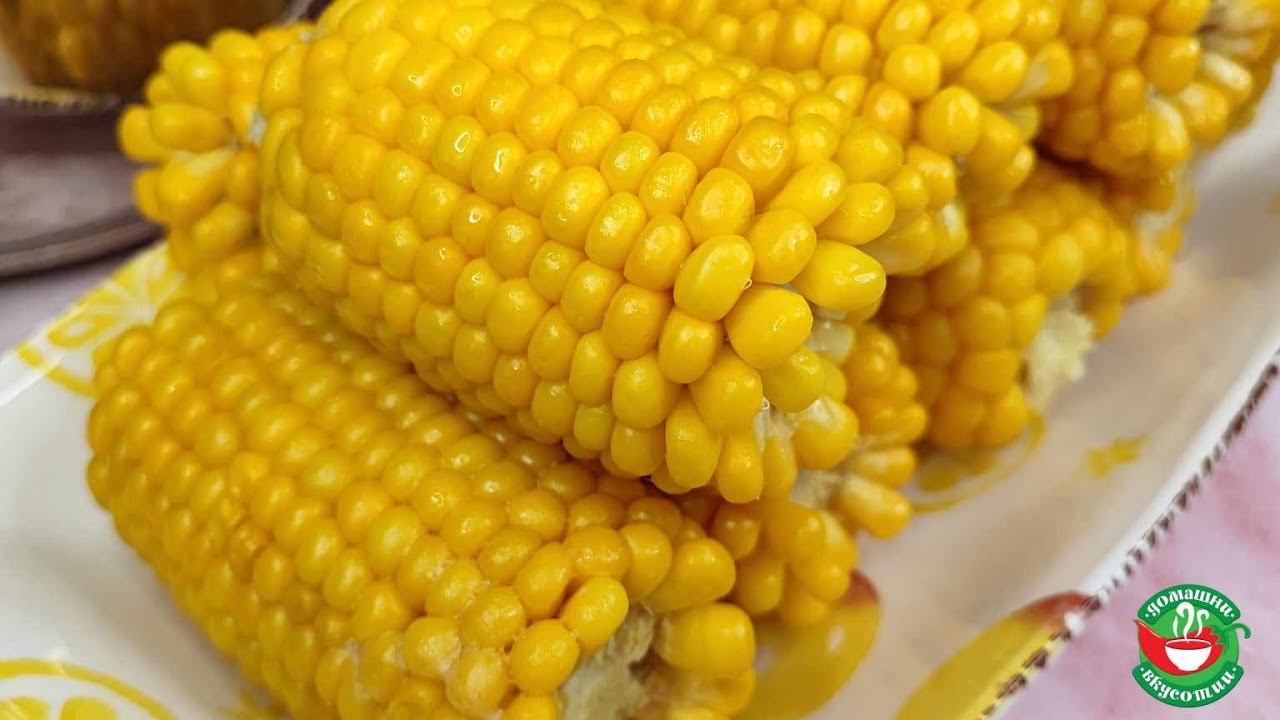 Варена млечна царевица | Колко време се вари млечна царевица | Варена царевица в мляко и масло
