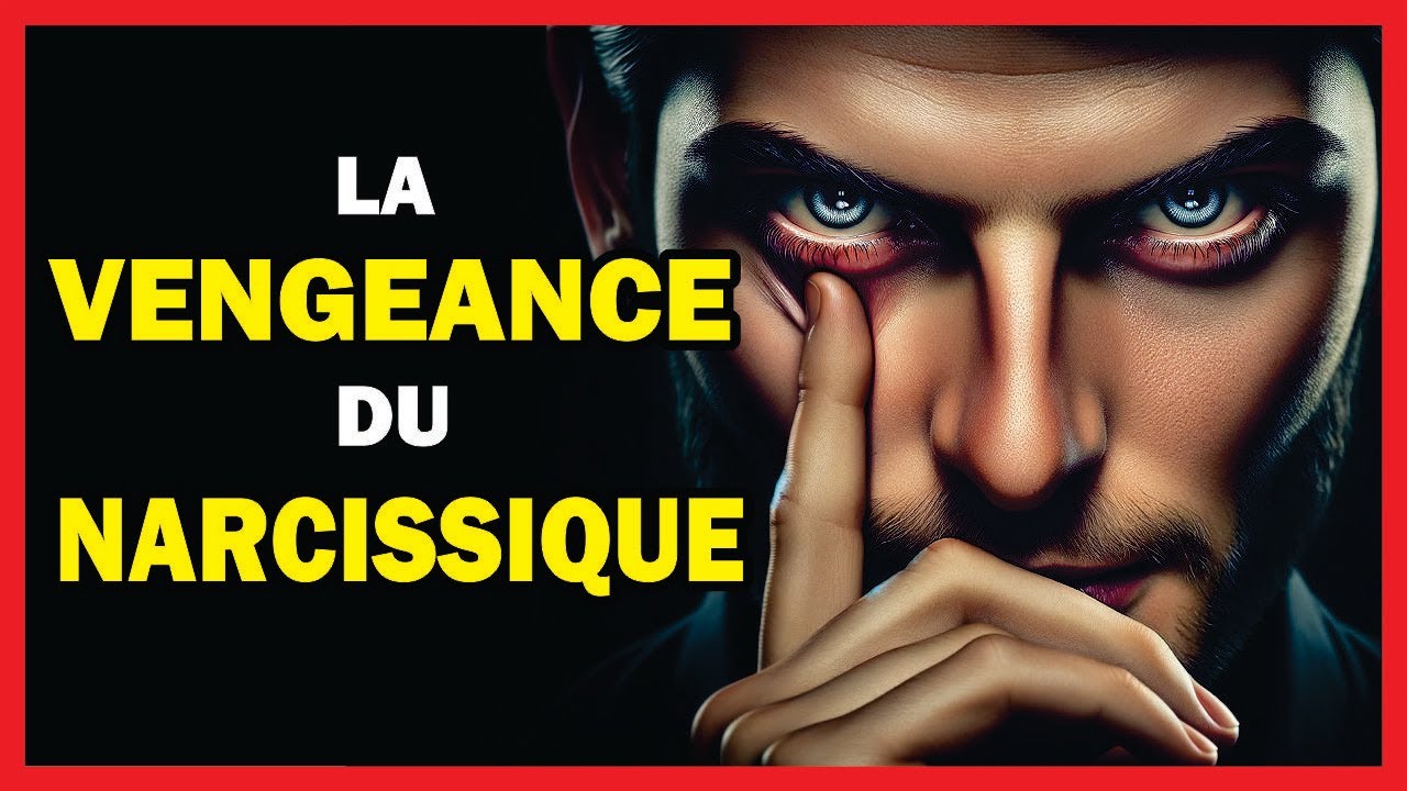 Comment SE PROTÉGER de la VENGEANCE du NARCISSIQUE
